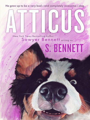 cover image of Atticus: a Woman's Journey with the World's Worst Behaved Dog